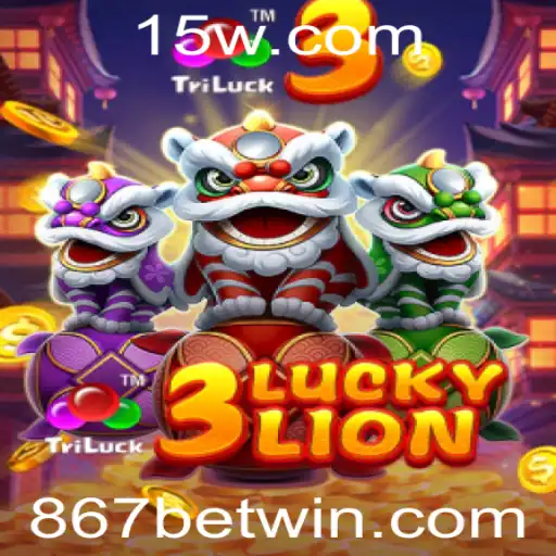 Descubra o Universo de 3LUCKYLION: Regras e Estratégias do Jogo 867 bet